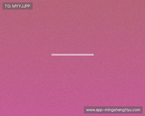乐冠体育官方网站入口下载最新版本,确保用户安全稳定使用体育赛事直播平台 乐冠体育官方网站入口下载最新版本,确保用户安全稳定使用体育赛事直播平台